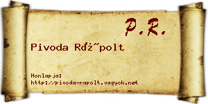 Pivoda Rápolt névjegykártya